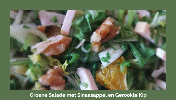 Groene Salade met Sinaasappel en Gerookte Kip